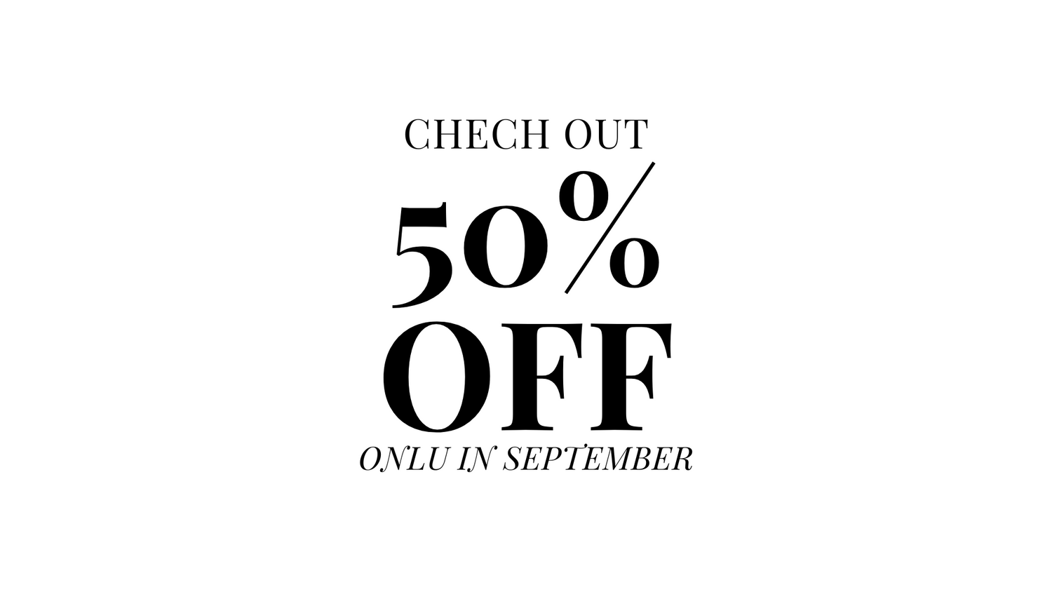 50% OFF | ONLY SEPTEMBER